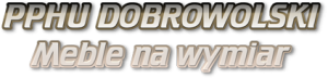 Logo PPHU Dobrowolski Meble na wymiar